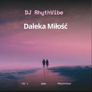 Daleka Miłość