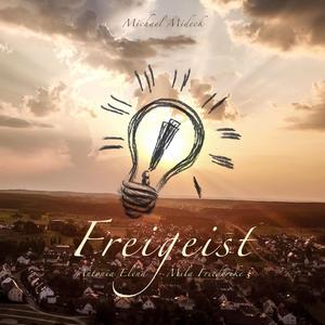 Freigeist (feat. Antonia, Elena, Mila & Friederike)