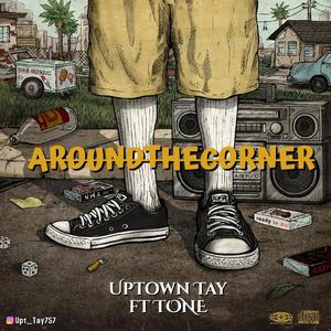 Around The Corner (feat. Tone)