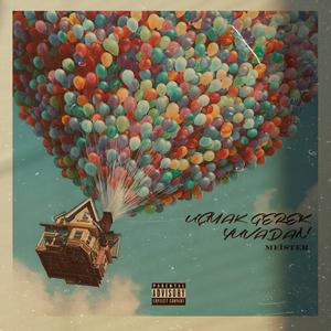 UÇMAK GEREK YUVADAN