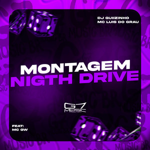 Montagem Nigth Drive