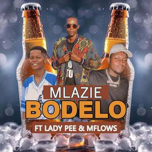 Bodelo (feat. Mlazie & Lady P)