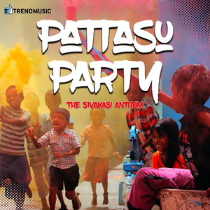 Pattasu Party (From "Pattasu Party")