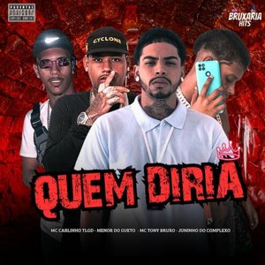 Quem Diria