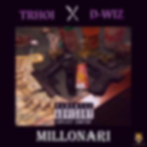 Millonari (feat. Trhoi)