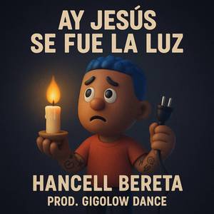 Ay Jesús Se Fue la Luz