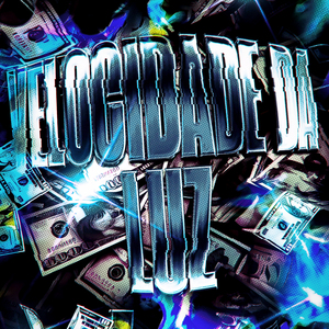 Velocidade da Luz (Super Slowed)