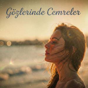 Gözlerinde Cemreler