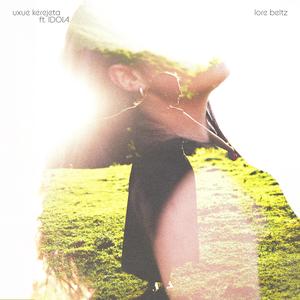 Lore beltz (feat. IDOIA)
