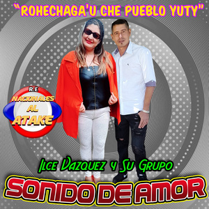 Rohechaga'u Che Pueblo Yuty