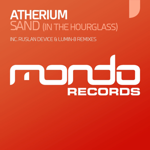 Sand (In The Hourglass) (Ruslan Device Remix)