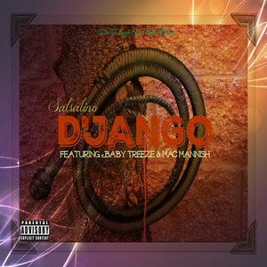 D'jango (feat. Baby Treeze & Mac Mannish)