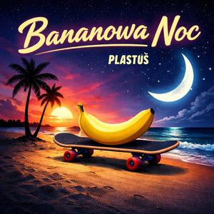 Bananowa Noc