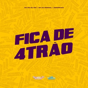 Fica de 4Trão