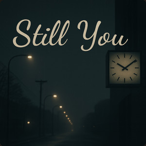 Still You