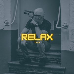 Relax (Trap)