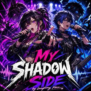 My Shadow Side