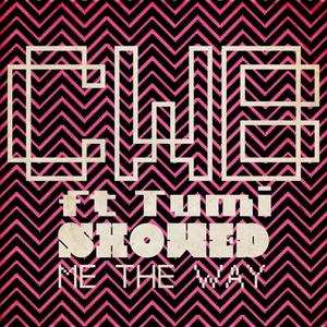 Showed Me The Way (Taylor Square Remix)