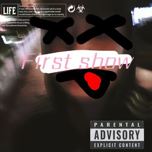 First Show(Prod Daisy Beat)