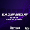 DJ HAZARD BEAT - ELA QUER REBOLAR