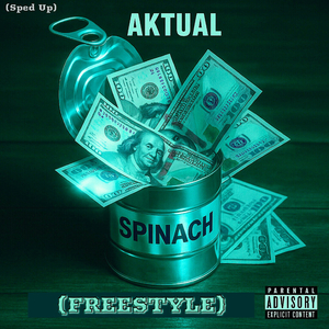Spinach (Freestyle) [Sped Up]