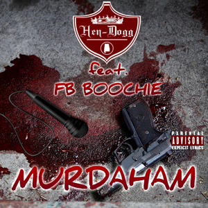 Murdaham (feat. FB Boochie)