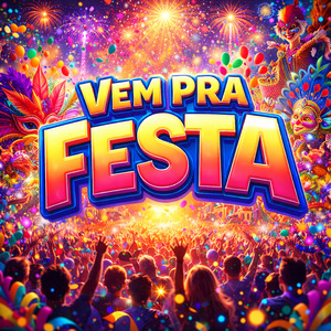 Vem Pra Festa