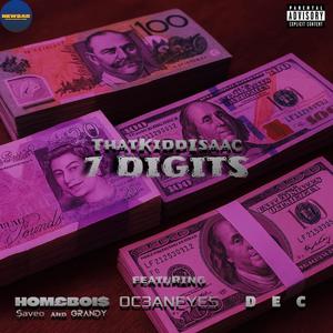 7 DIGITS (feat. $aveo, 7 GRANDY, OC3ANEYES & DEC)
