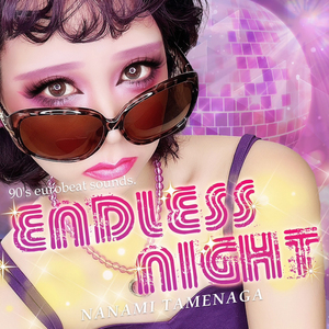 Endless Night~為永ディレイビートver~