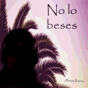 No Lo Beses