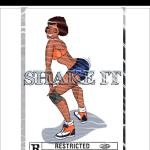 SHAKE IT