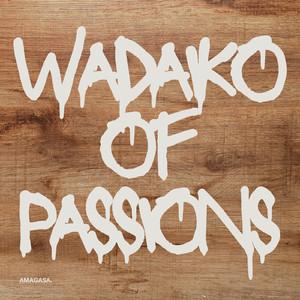 wadaiko of passions