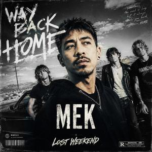 Way back home (feat. lost weekend) (Back to 90's Version)
