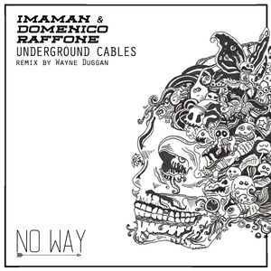 Underground Cables (Wayne Duggan Remix)