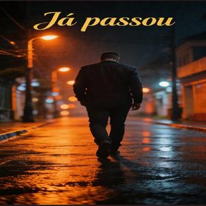 Já passou