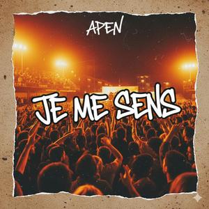 Je me sens