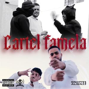 CARTEL FAMILLA (feat. ALIEN33)