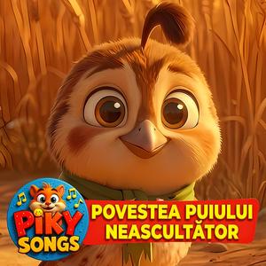 Povestea Puiului Neascultator (Cantece copii)