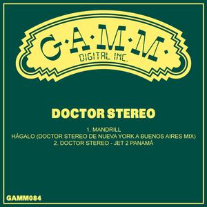 Hágalo (Doctor Stereo De Nueva York a Buenos Aires Mix)