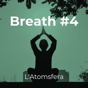 Breath #4