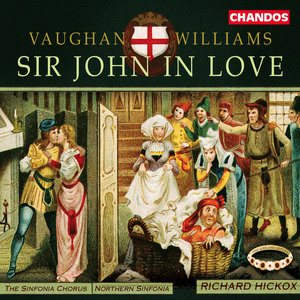 Sir John in Love, Act IV Scene 2: But stay! I smell a man of middle earth (Sir Hugh Evans, Sir John Falstaff, Bardolph, Nym, Pisto