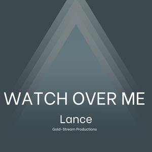 Watch Over Me