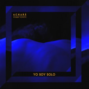 Yo Soy Solo