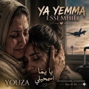 YOUZA - YA YEMMA ESSEMHILI