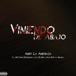 Viniendo De Abajo