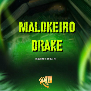 Malokeiro Drake