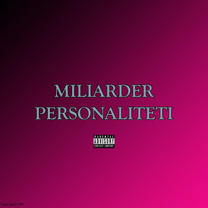 Miliarder Personaliteti / Besprema Reputacioni
