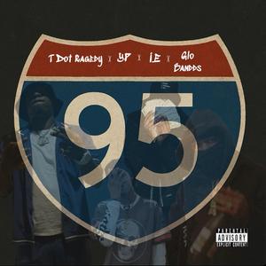 95 (feat. Glo Bandds, Y.P & I.E)