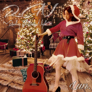 R.C.N 〜Rocking Christmas Night〜 (full ver.)