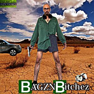 BAGZNBITCHEZ